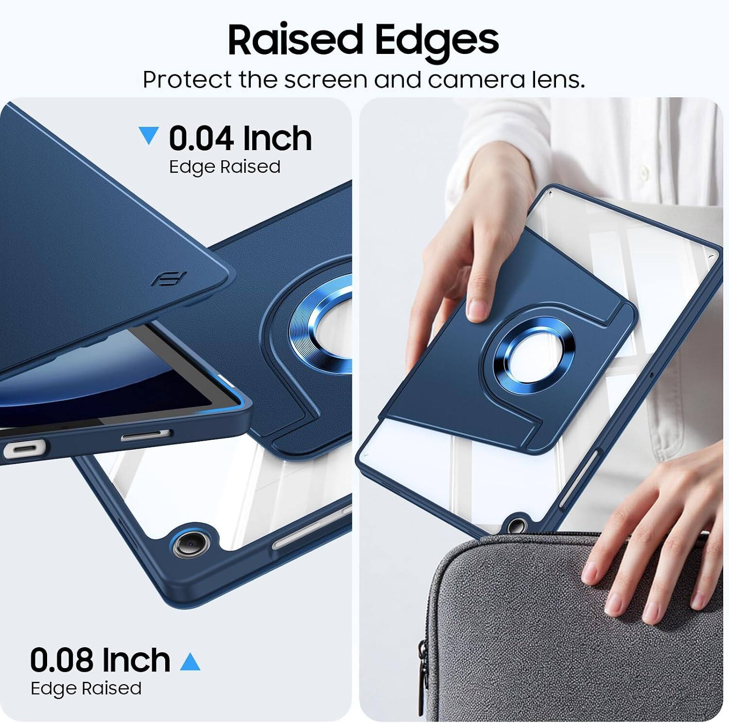 Raised Edges Protect the screen and camera lens.

0.04 Inch Edge Raised

0.08 Inch Edge Raised