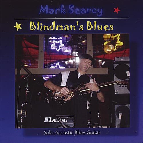 Mark Searcy - Blindman's Blues  - COMPACT DISCS
