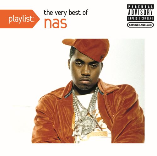  Playlist: The Very Best of Nas [CD] [PA]