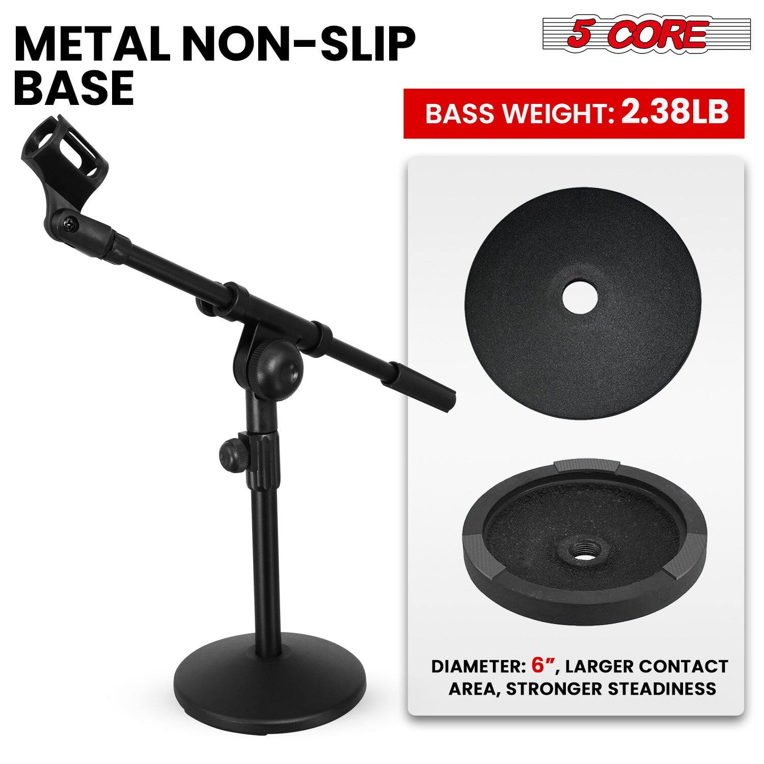 METAL NON-SLIP BASE

5 CORE

BASS WEIGHT: 2.38LB

DIAMETER: 6"

LARGER CONTACT AREA, STRONGER STEADINESS