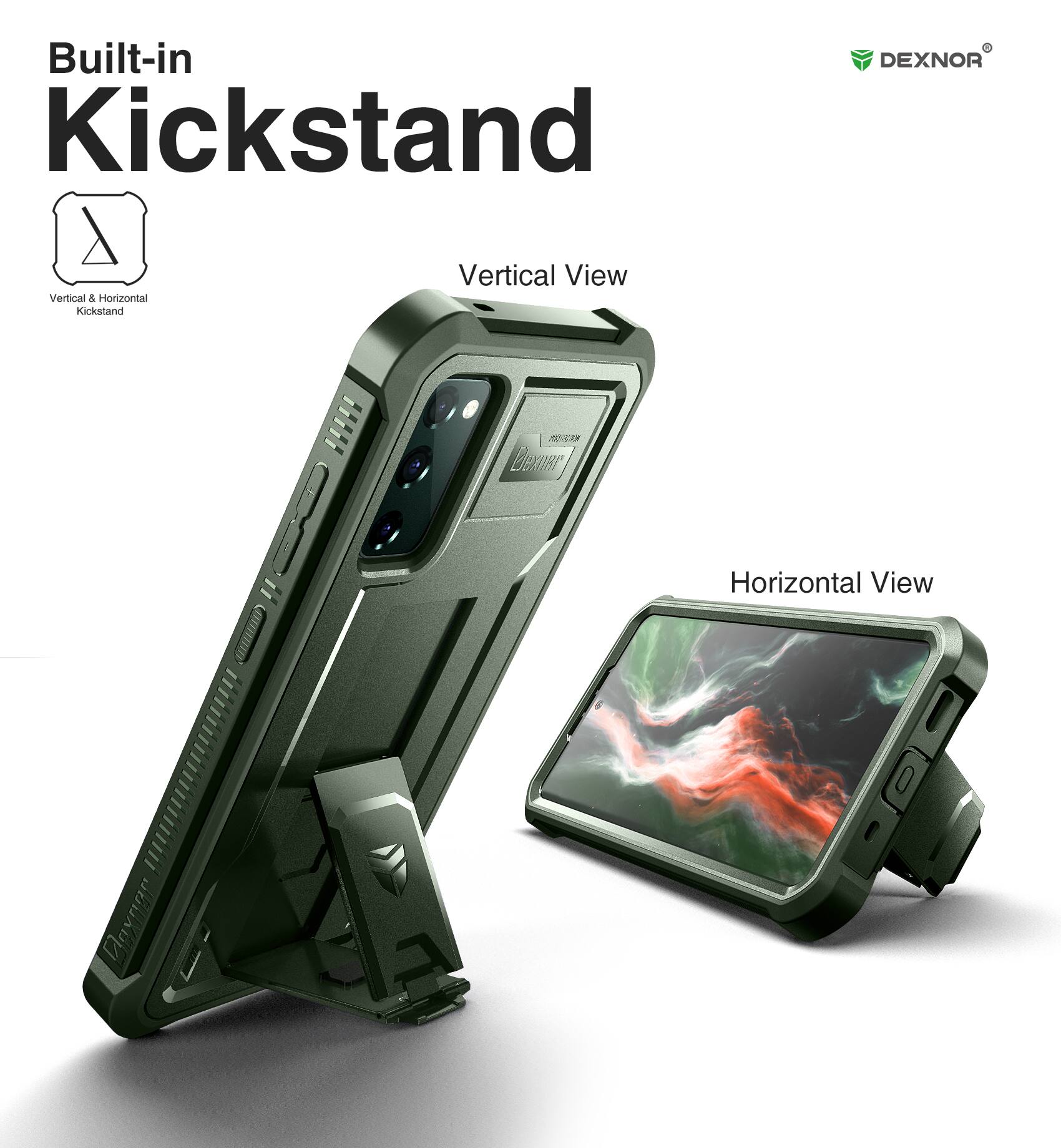 Built-in Kickstand

Vertical View

Horizontal View

Vertical & Horizontal Kickstand

DEXNOR