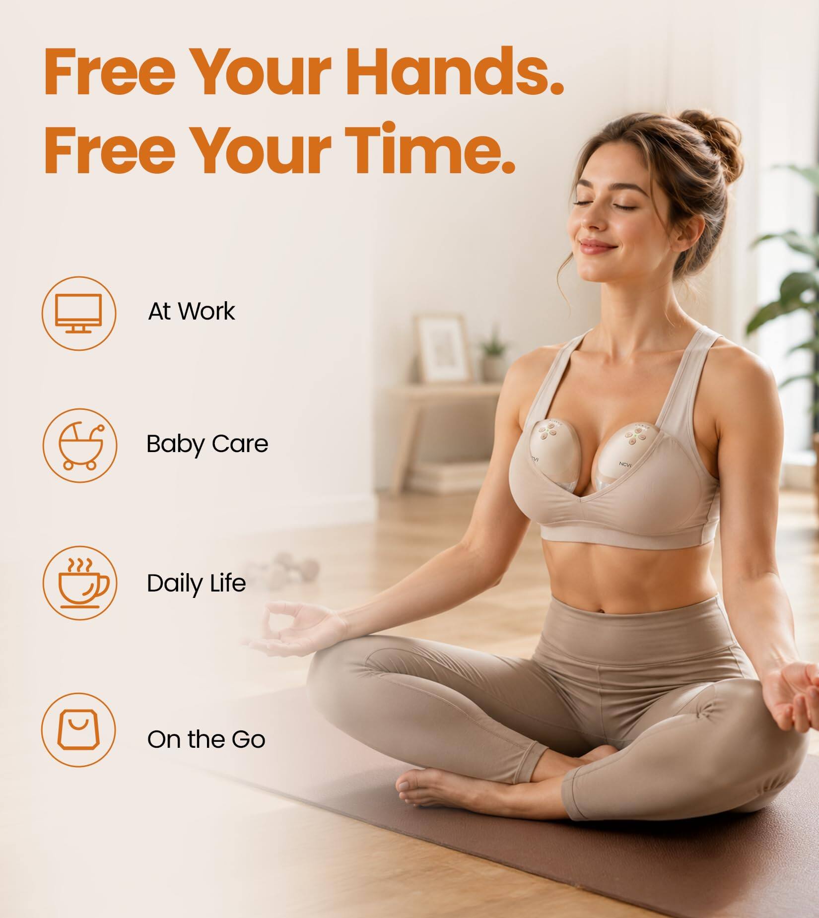 Free Your Hands. Free Your Time.

At Work  
Baby Care  
Daily Life  
On the Go