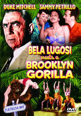 Bela Lugosi Meets A Brooklyn Gorilla - DVD