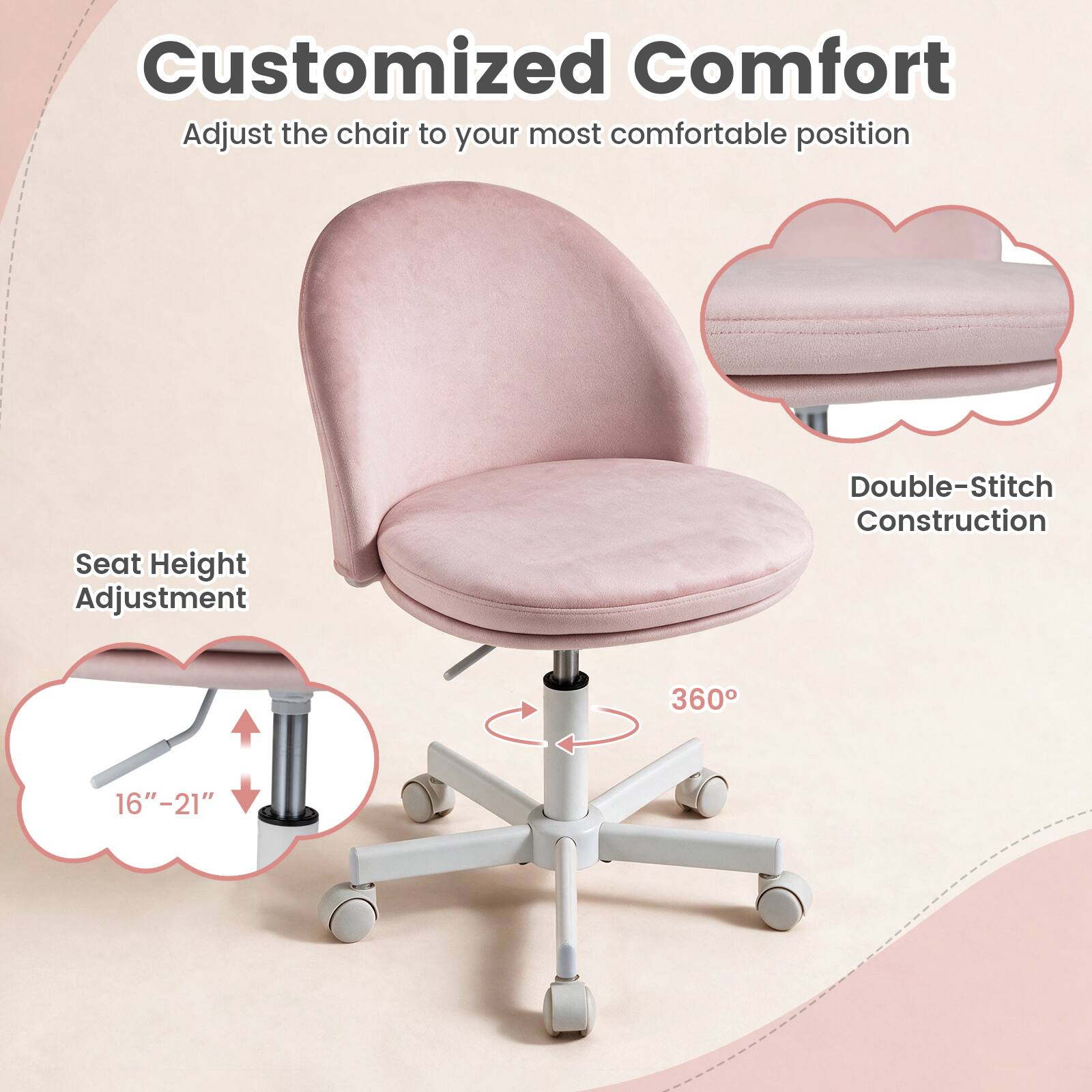 Customized Comfort  
Adjust the chair to your most comfortable position

- Seat Height Adjustment: 16" - 21"
- Double-Stitch Construction
- 360°