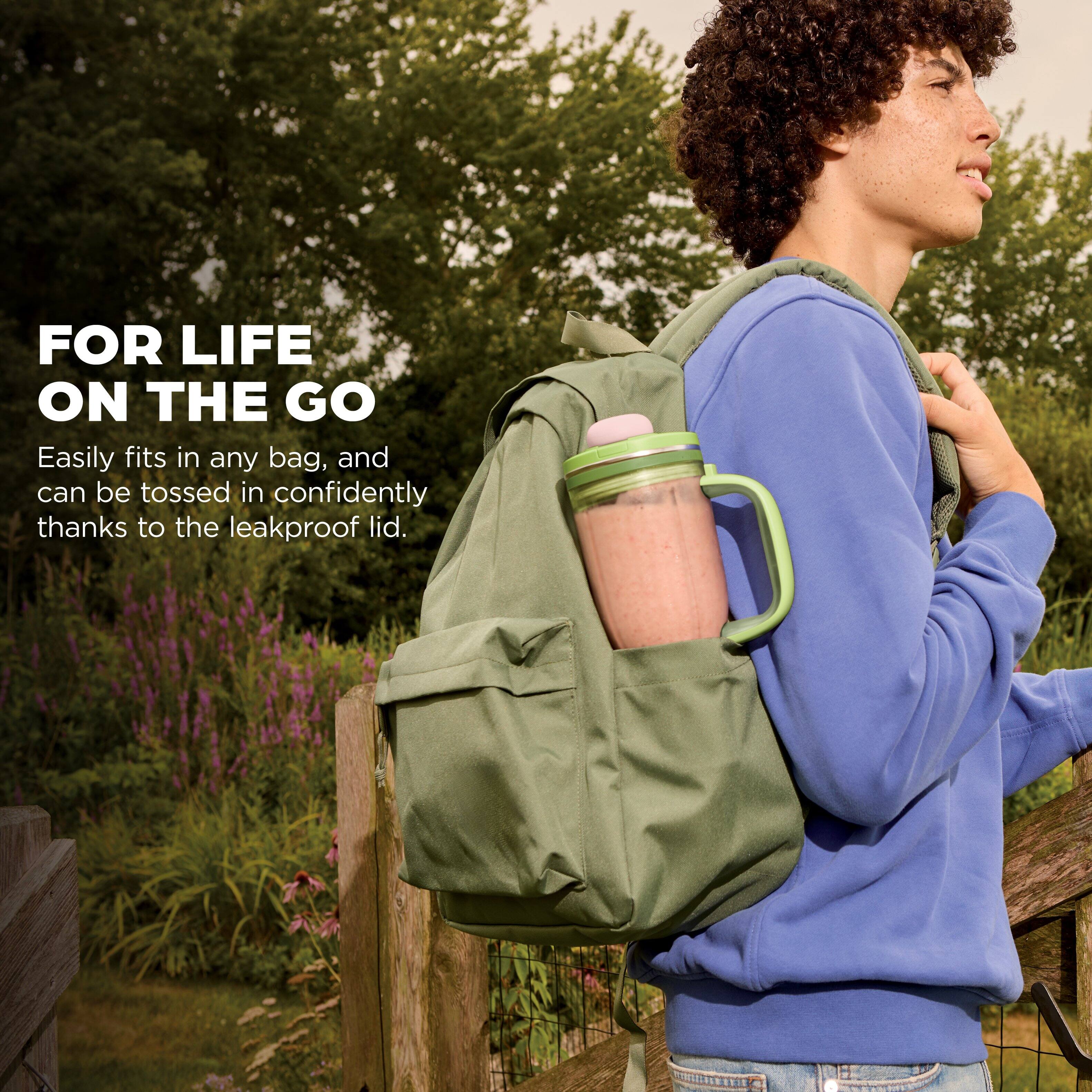 FOR LIFE ON THE GO

Easily fits in any bag, and can be tossed in confidently thanks to the leakproof lid.