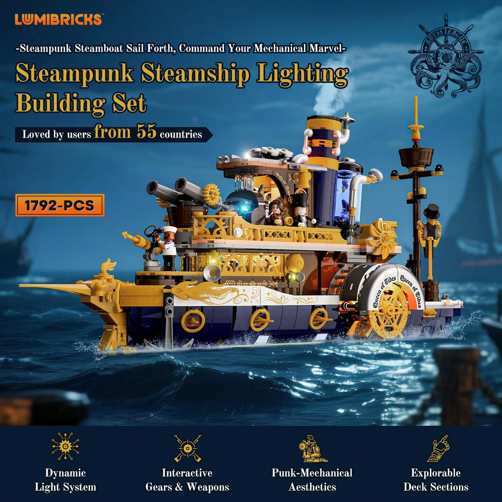 LUMIBRICKS - Steampunk Steamboat Sail Forth, Command Your Mechanical Marvel - Steampunk Steamship Lighting Building Set Loved by users from 55 countries

ABYSS LEAGUE
1792-PCS

Dynamic Light System
Interactive Gears & Weapons
Punk-Mechanical Aesthetics
Explorable Deck Sections