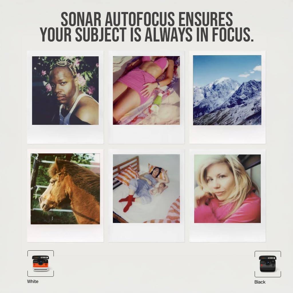 SONAR AUTOFOCUS ENSURES YOUR SUBJECT IS ALWAYS IN FOCUS.

White Black