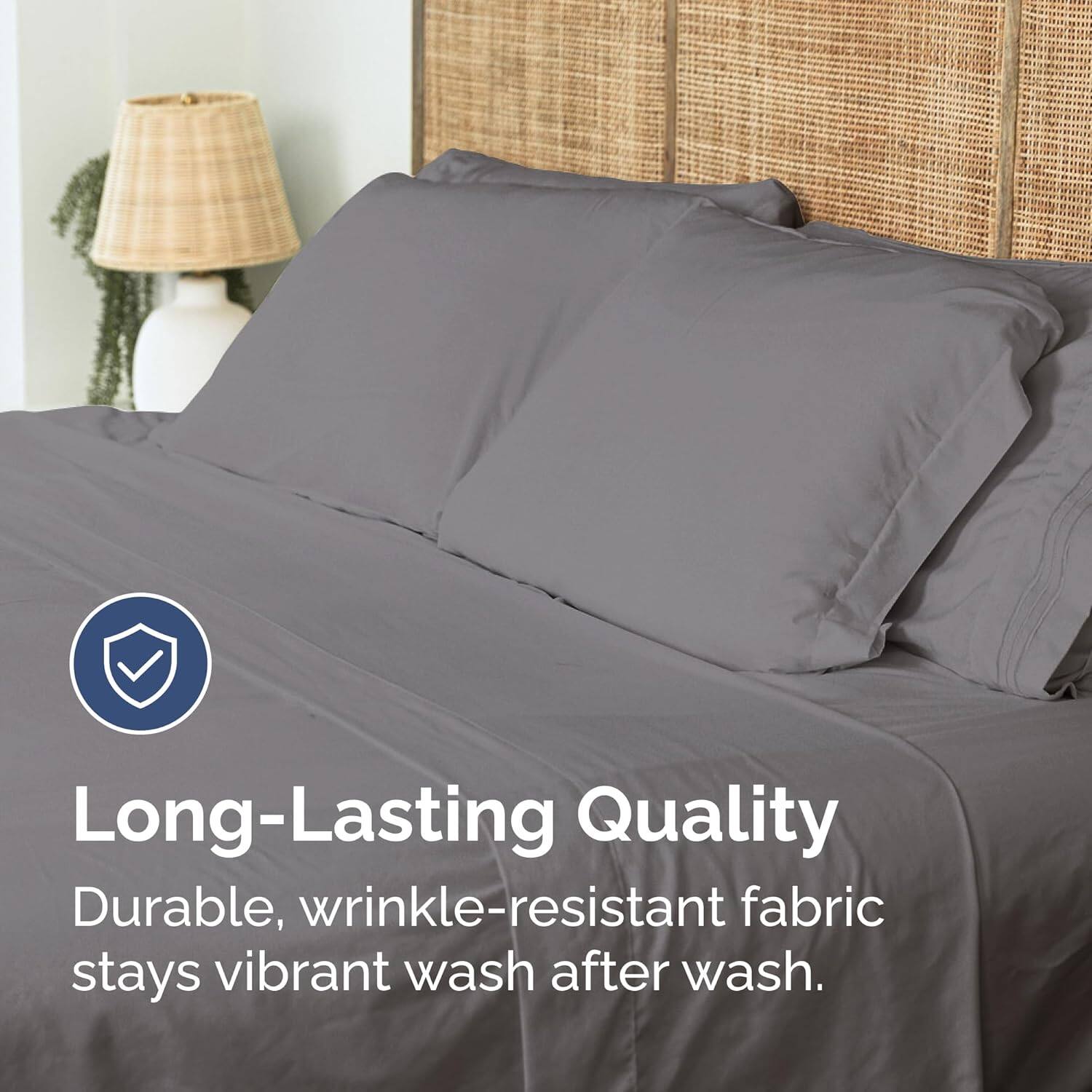 Long-Lasting Quality  
Durable, wrinkle-resistant fabric stays vibrant wash after wash.