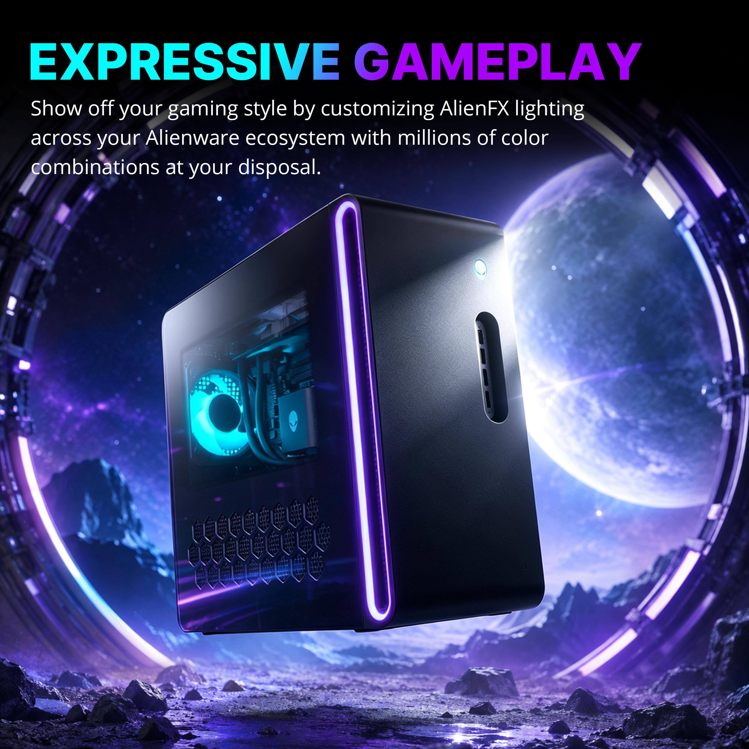 EXPRESSIVE GAMEPLAY  
Show off your gaming style by customizing AlienFX lighting across your Alienware ecosystem with millions of color combinations at your disposal.