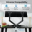 Universal Compatibility:

* Weight Capacity: 4.4-19.8 lbs
* Max Screen Size: 32"
* VESA Compatibility: 75x75/100x100mm
* Desk Thickness: 0.39"~2.76"