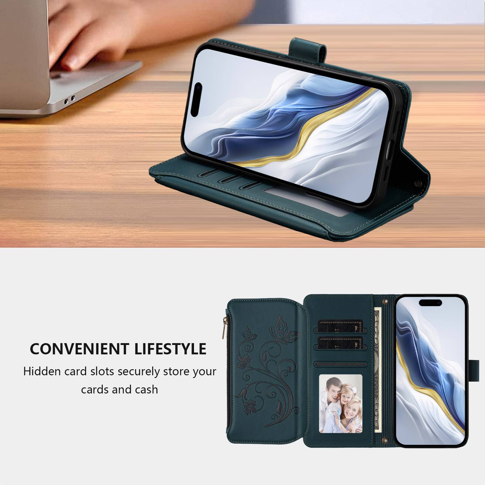 CONVENIENT LIFESTYLE  
Hidden card slots securely store your cards and cash