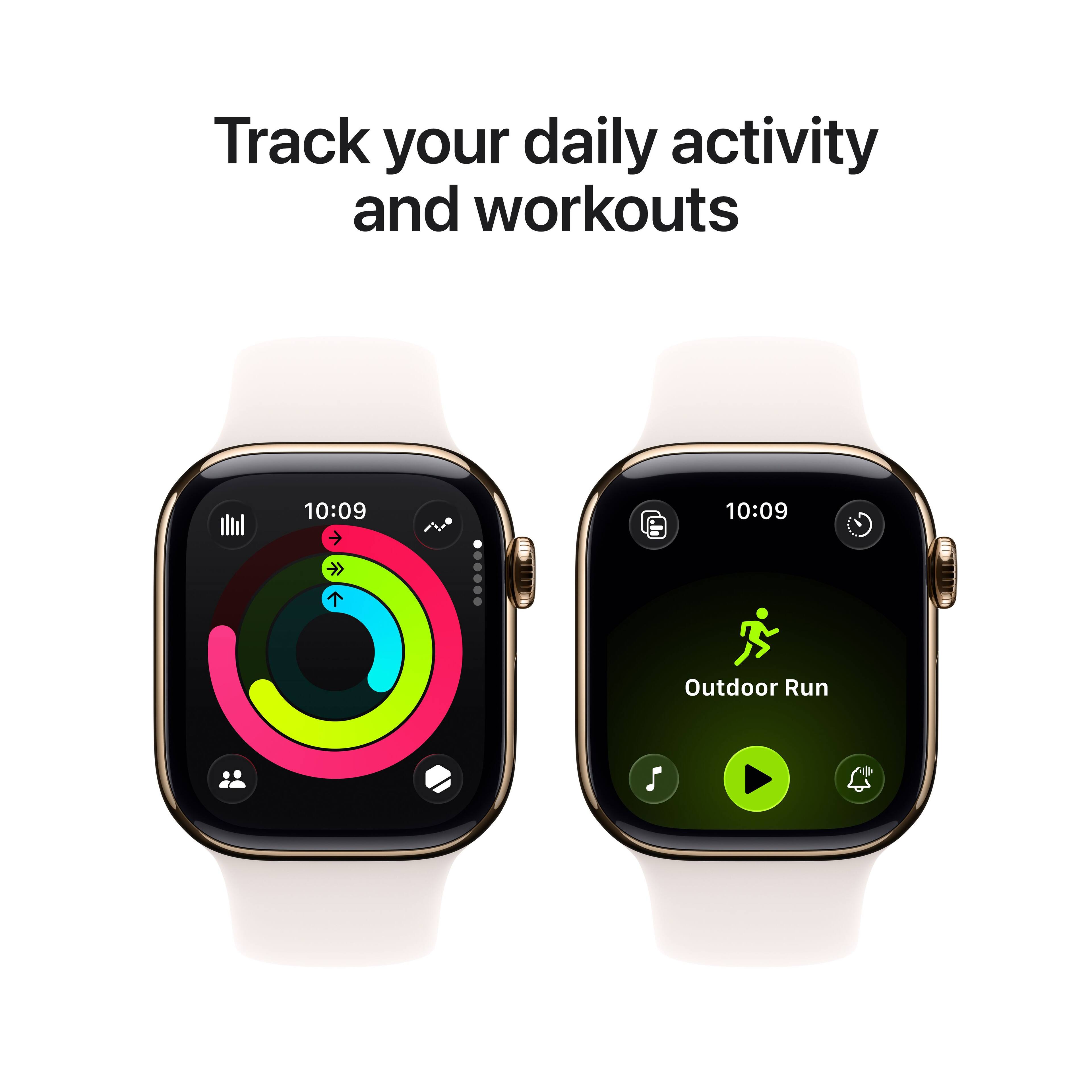 Track your daily activity and workouts

10:09

Outdoor Run