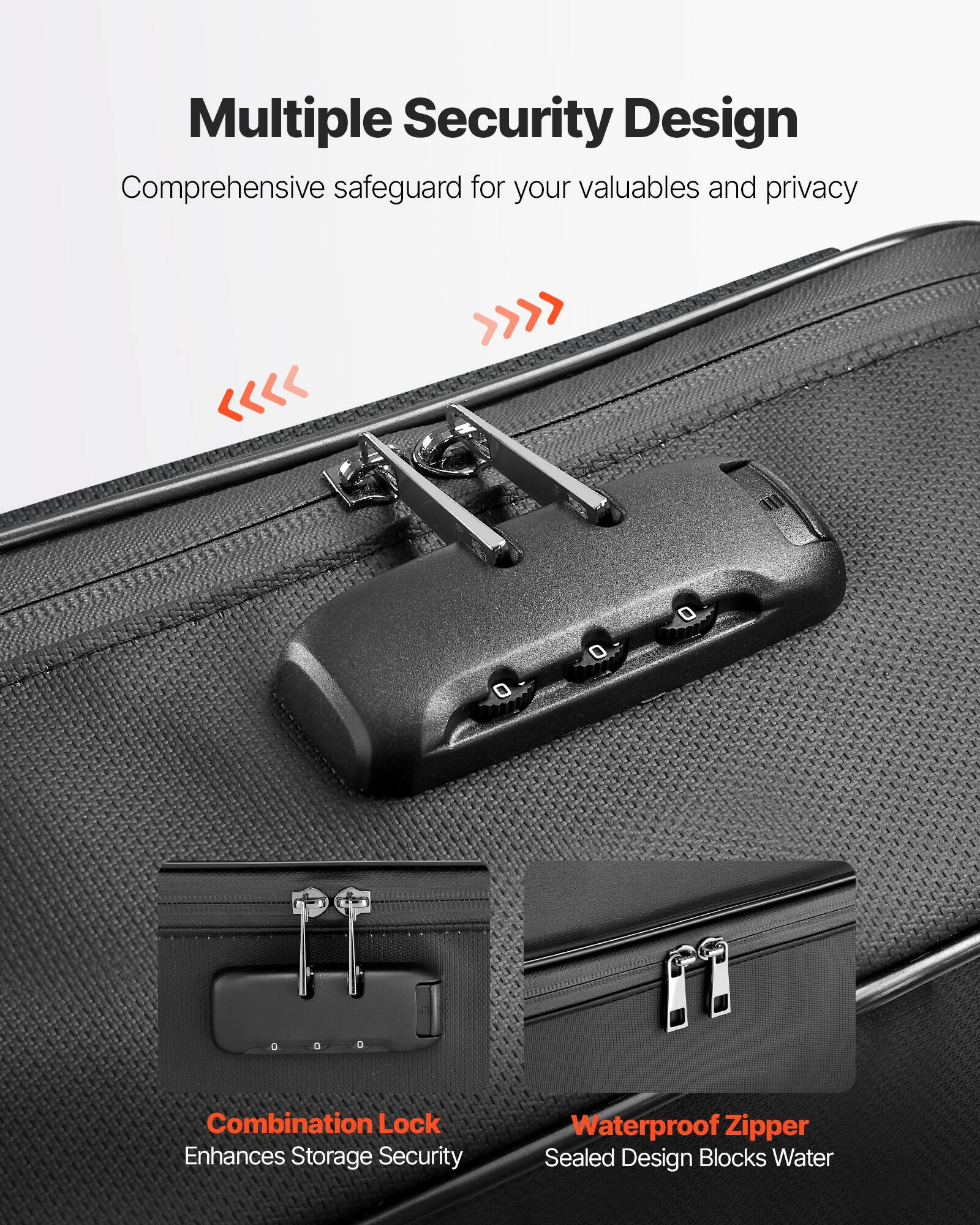 Multiple Security Design  
Comprehensive safeguard for your valuables and privacy  

- Combination Lock  
  Enhances Storage Security  

- Waterproof Zipper  
  Sealed Design Blocks Water