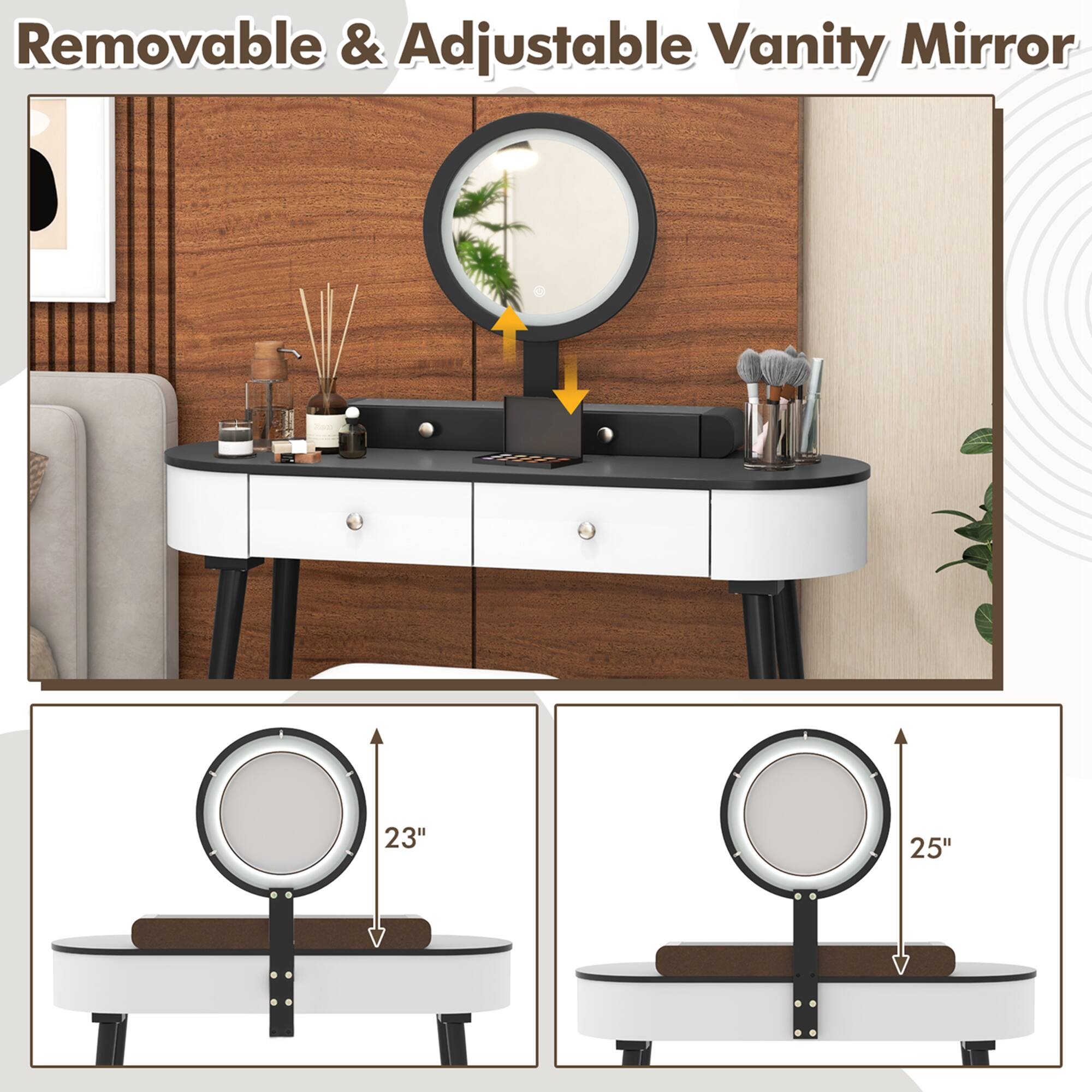 Removable & Adjustable Vanity Mirror

23"

25"