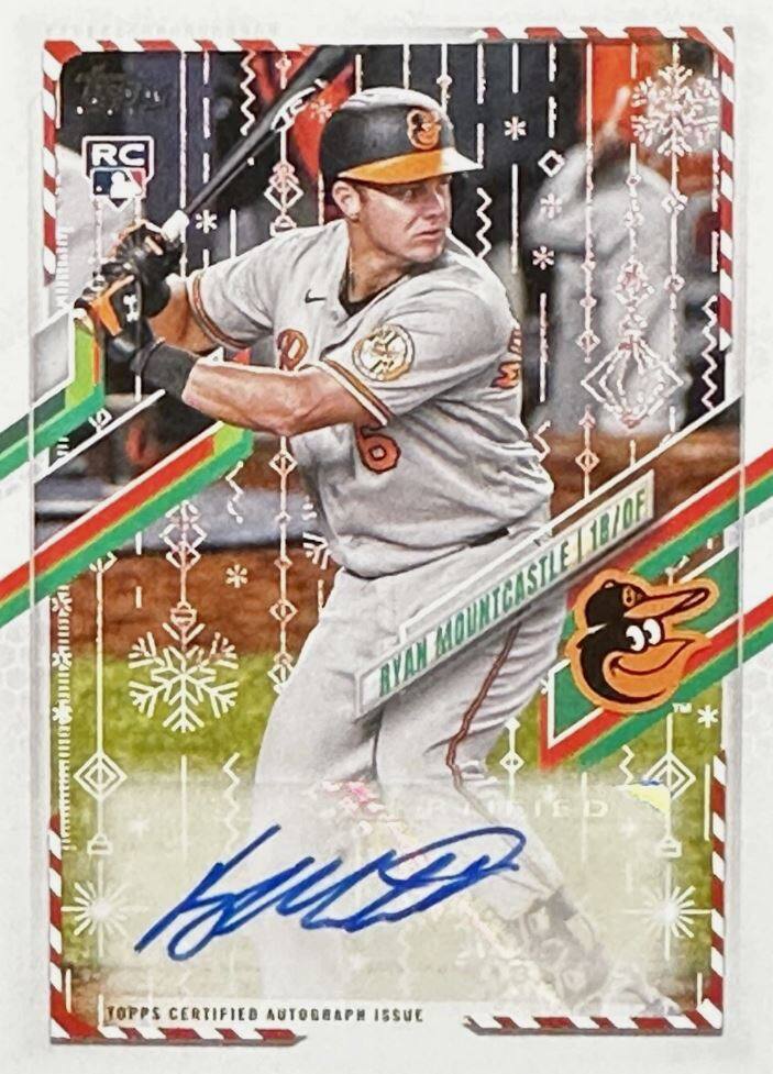 RC  
1B/OF  
RYAN MOUNTCASTLE  
18/0F  
TOPPS CERTIFIED AUTOGRAPH ISSUE