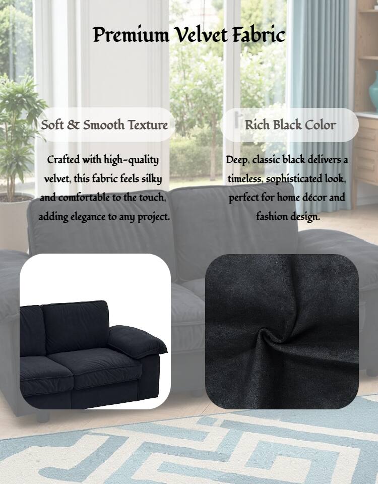Premium Velvet Fabric

Soft & Smooth Texture  
Crafted with high-quality velvet, this fabric feels silky and comfortable to the touch, adding elegance to any project.

Rich Black Color  
Deep, classic black delivers a timeless, sophisticated look, perfect for home décor and fashion design.