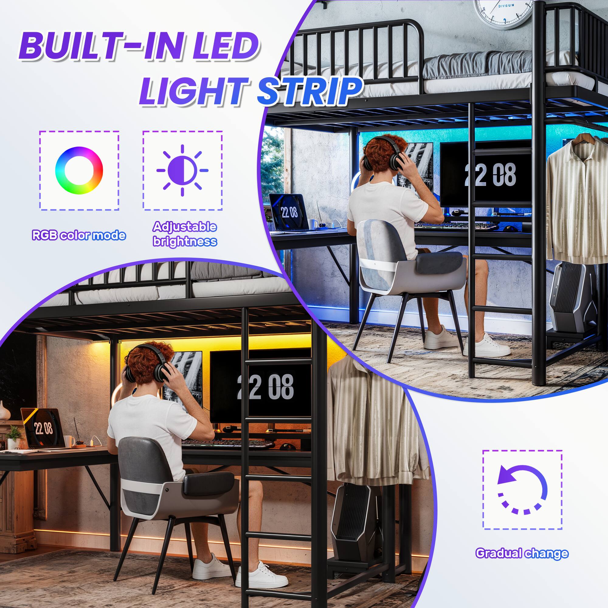 BUILT-IN LED LIGHT STRIP

- Adjustable RGB color mode
- brightness
- Gradual change