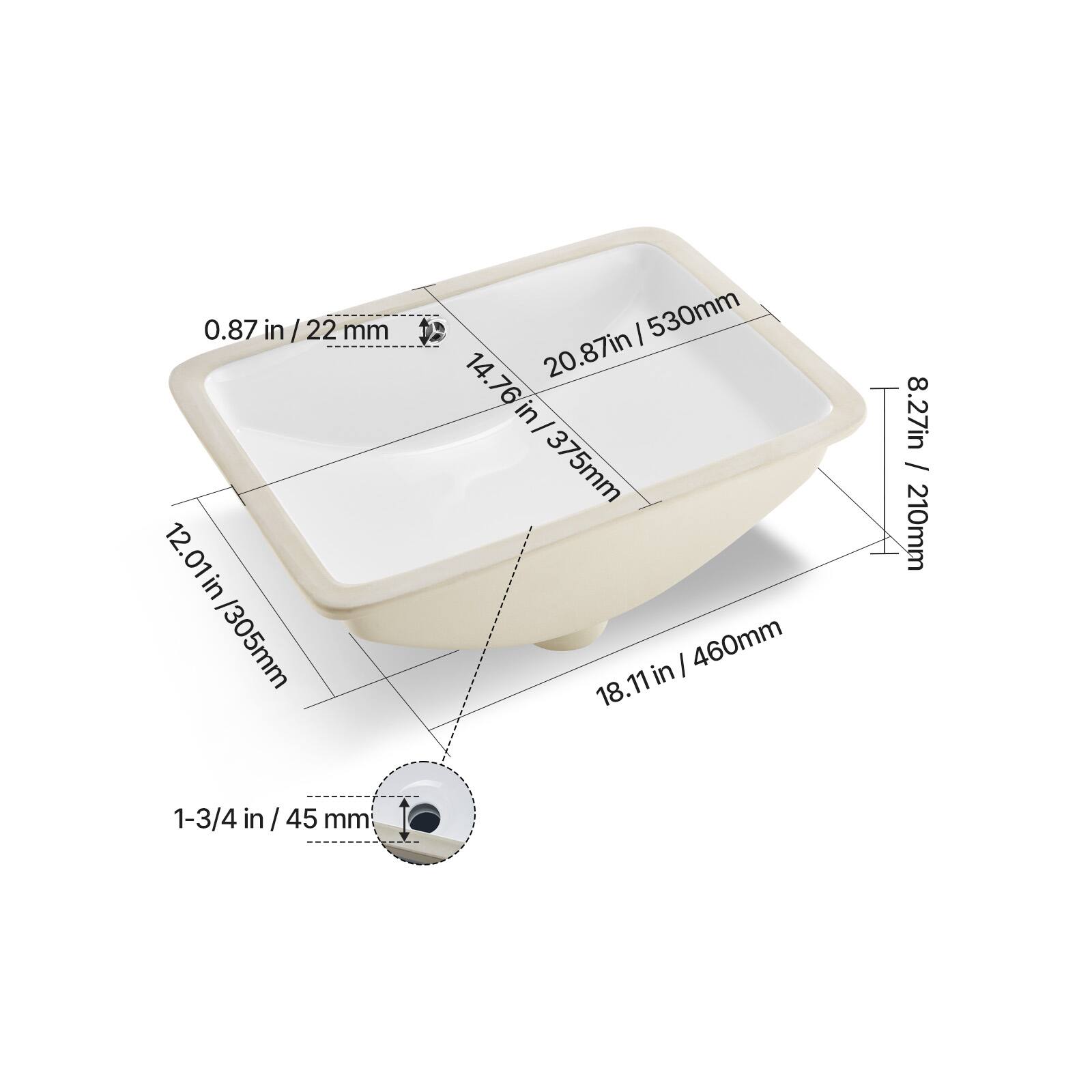 0.87 in / 22 mm  
14.76 in / 375 mm  
20.87 in / 530 mm  
8.27 in / 210 mm  
18.11 in / 460 mm  
1-3/4 in / 45 mm