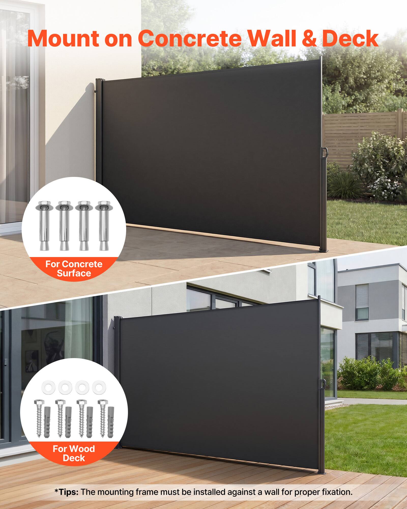 Mount on Concrete Wall & Deck

For Concrete Surface

For Wood Deck

*Tips: The mounting frame must be installed against a wall for proper fixation.