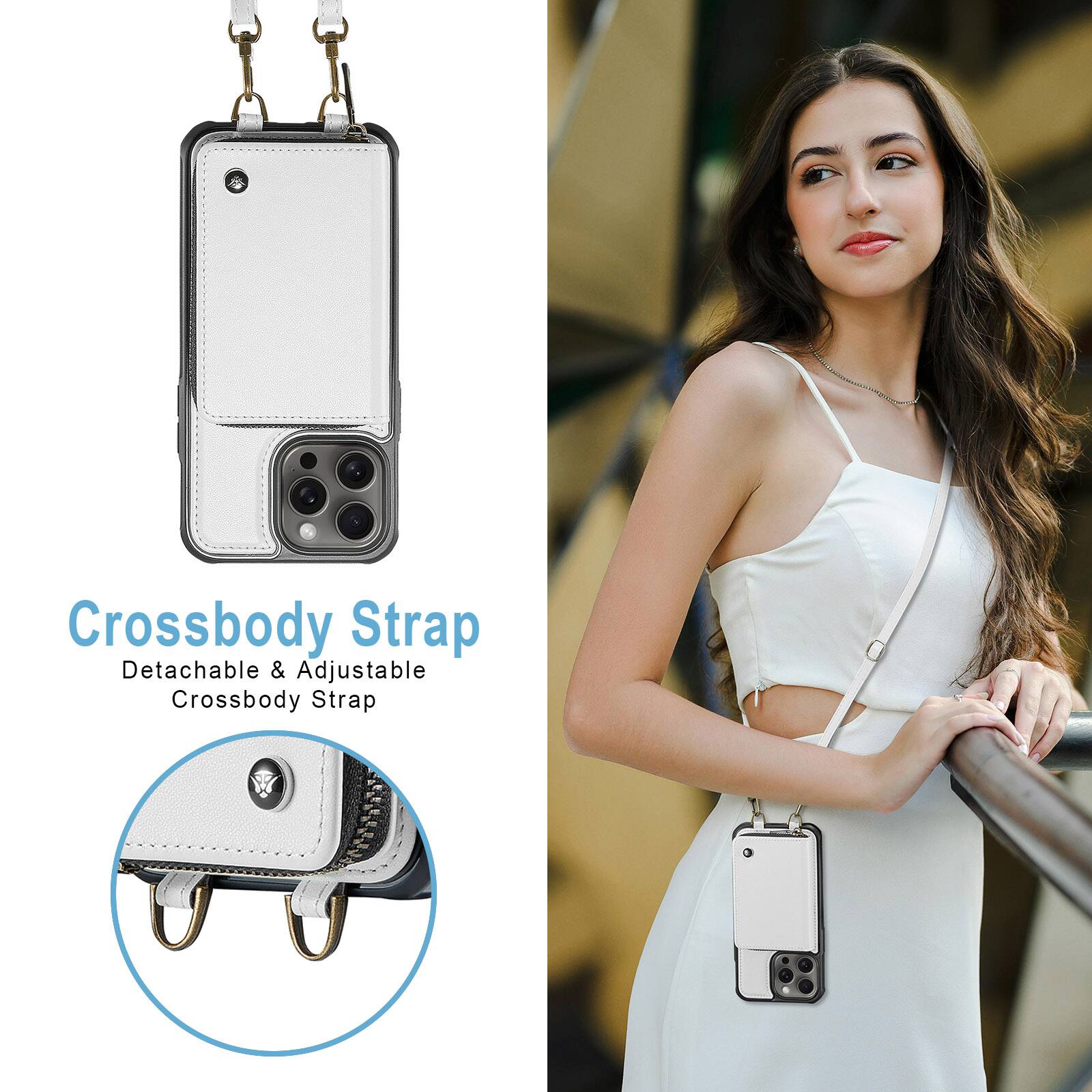 Crossbody Strap  
Detachable & Adjustable Crossbody Strap