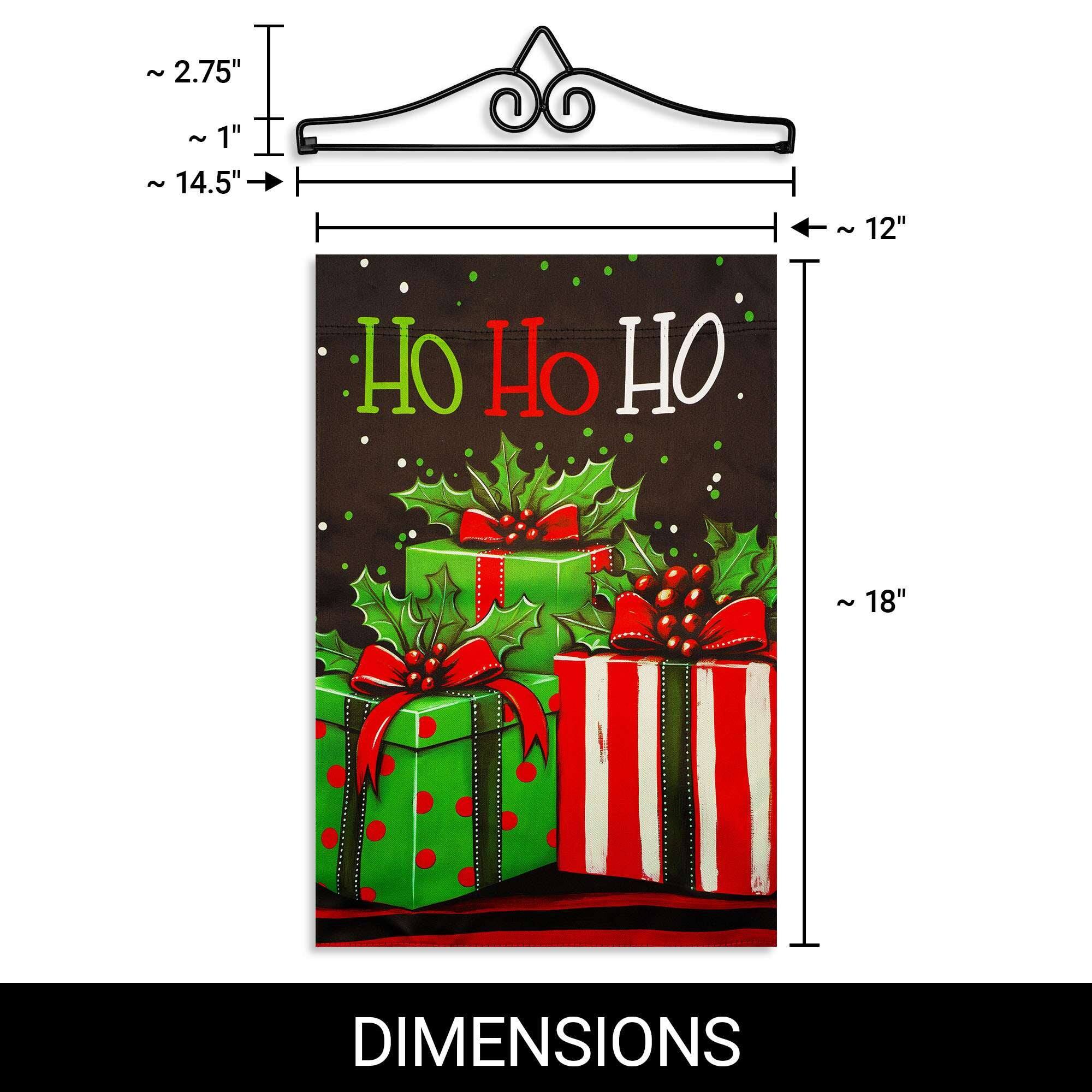 ~2.75"  
~1"  
~14.5"  
12"  
HO HO HO  
~18"  
DIMENSIONS