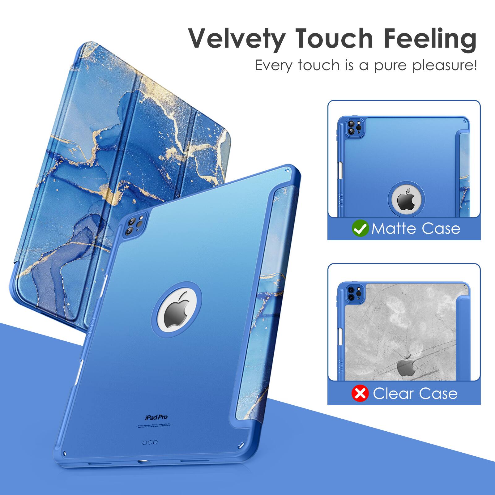 Velvety Touch Feeling  
Every touch is a pure pleasure!  

Matte Case  
Clear Case