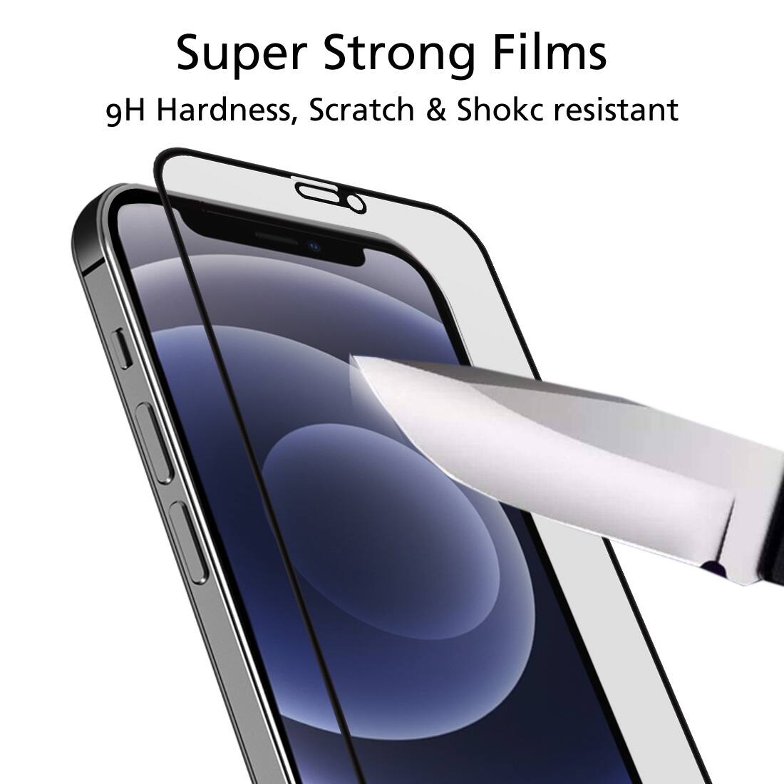 Super Strong Films 9H Hardness, Scratch & Shock resistant