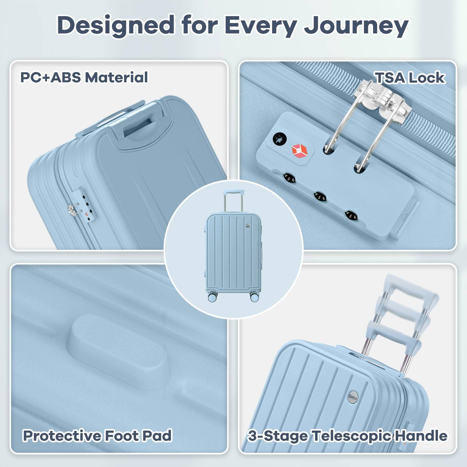 Designed for Every Journey

- PC+ABS Material
- TSA Lock
- Protective Foot Pad
- 3-Stage Telescopic Handle