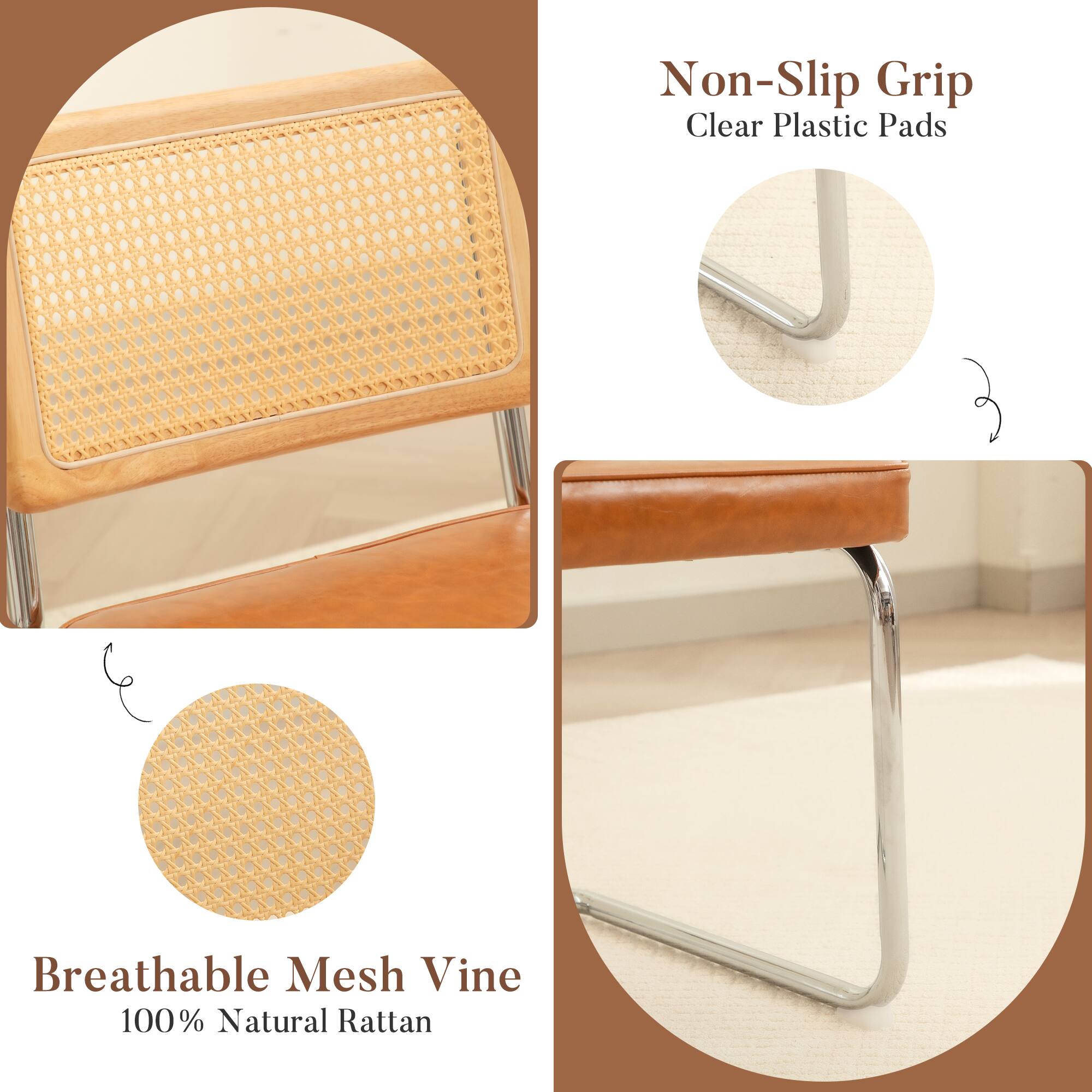 Non-Slip Grip Clear Plastic Pads

Breathable Mesh Vine
100% Natural Rattan