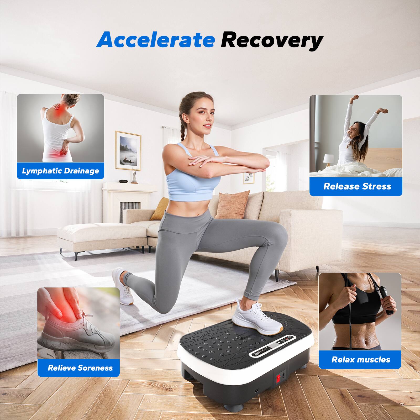 Accelerate Recovery

- Lymphatic Drainage
- Release Stress
- Relieve Soreness
- Relax muscles