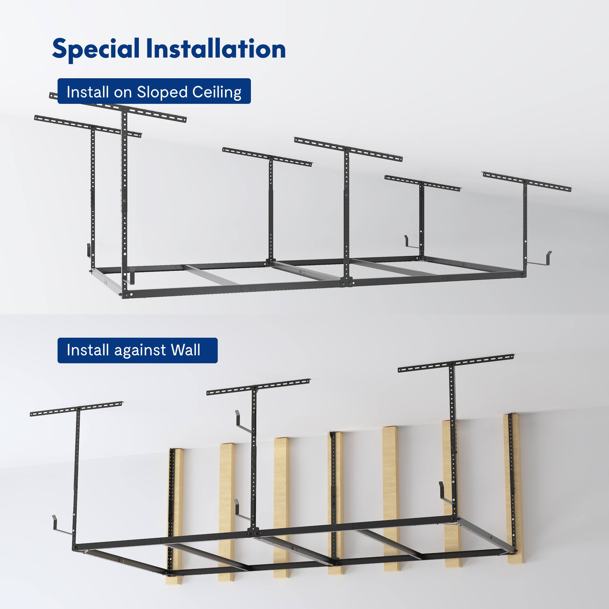 Special Installation

Install on Sloped Ceiling

Install against Wall