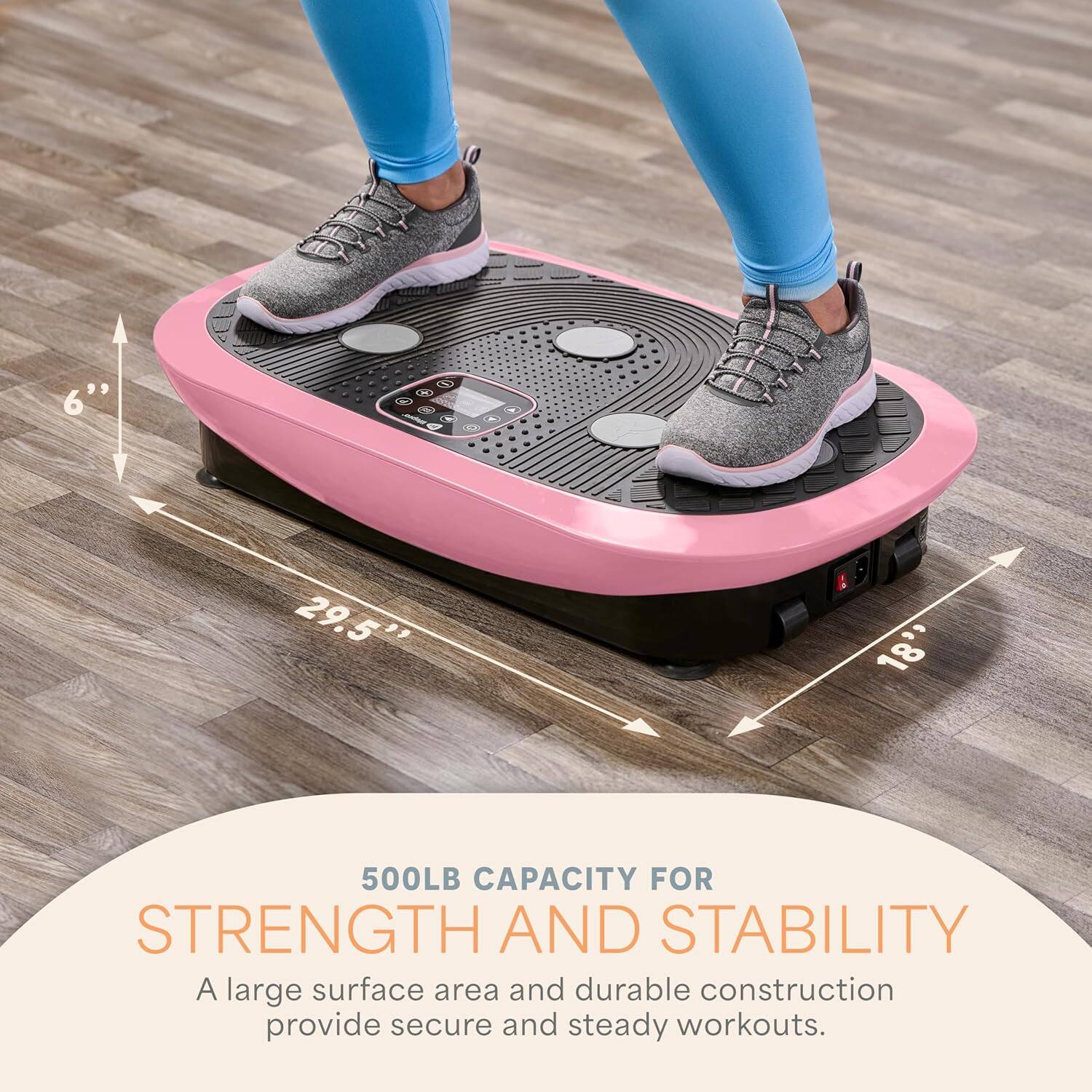 29.5" x 18" 500LB CAPACITY FOR STRENGTH AND STABILITY

A large surface area and durable construction provide secure and steady workouts.