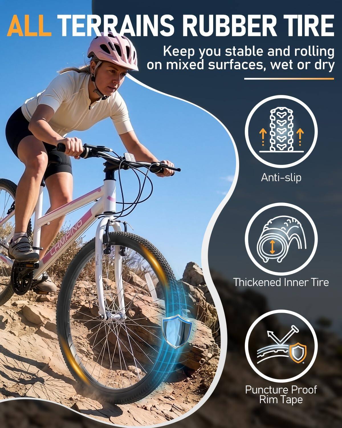 ALL TERRAINS RUBBER TIRE  
Keep you stable and rolling on mixed surfaces, wet or dry  

CAMPING  
Anti-slip  
1 Thickened Inner Tire  
Puncture Proof Rim Tape