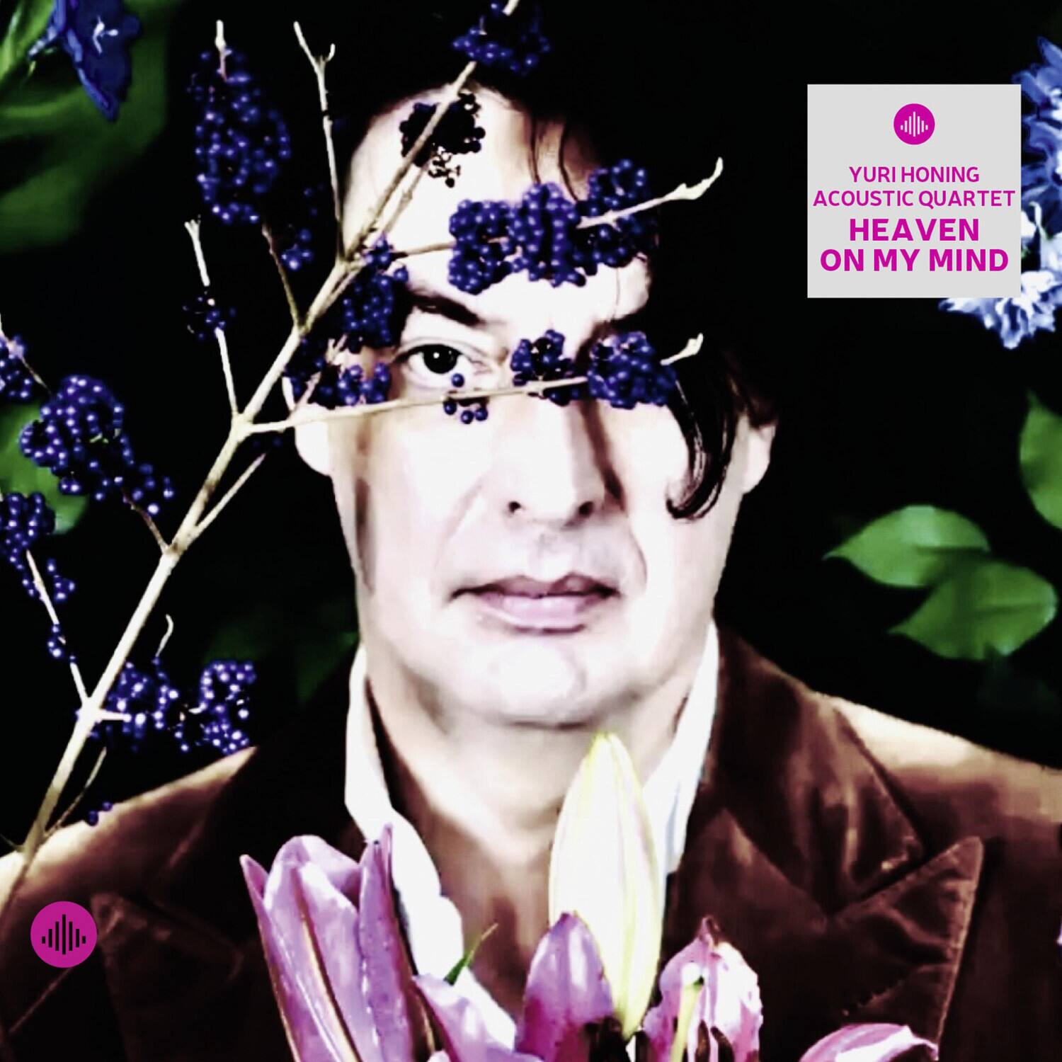 YURI HONING  
ACOUSTIC QUARTET  
HEAVEN ON MY MIND