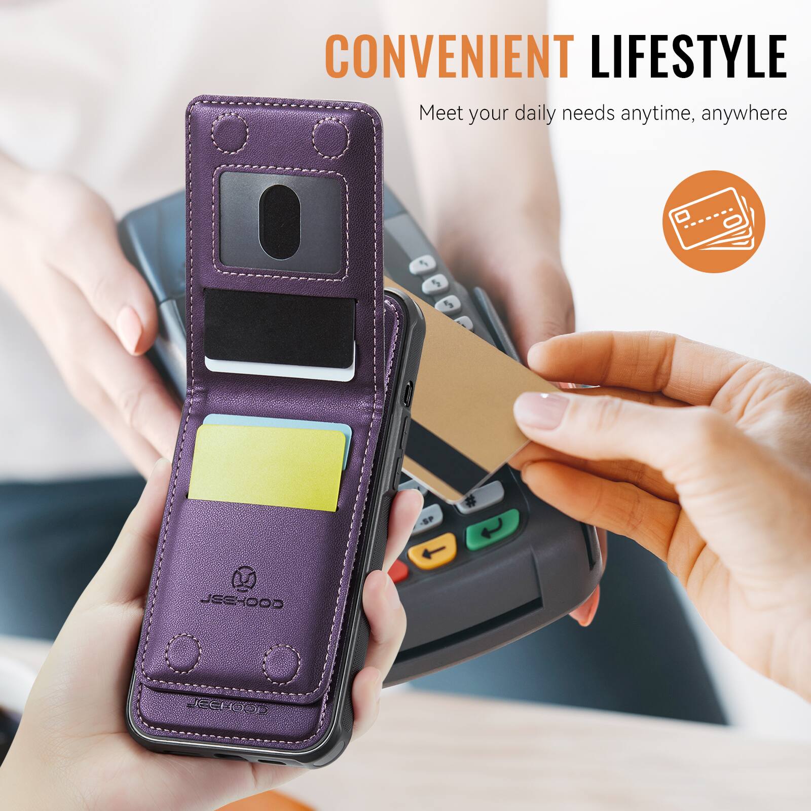 CONVENIENT LIFESTYLE  
Meet your daily needs anytime, anywhere