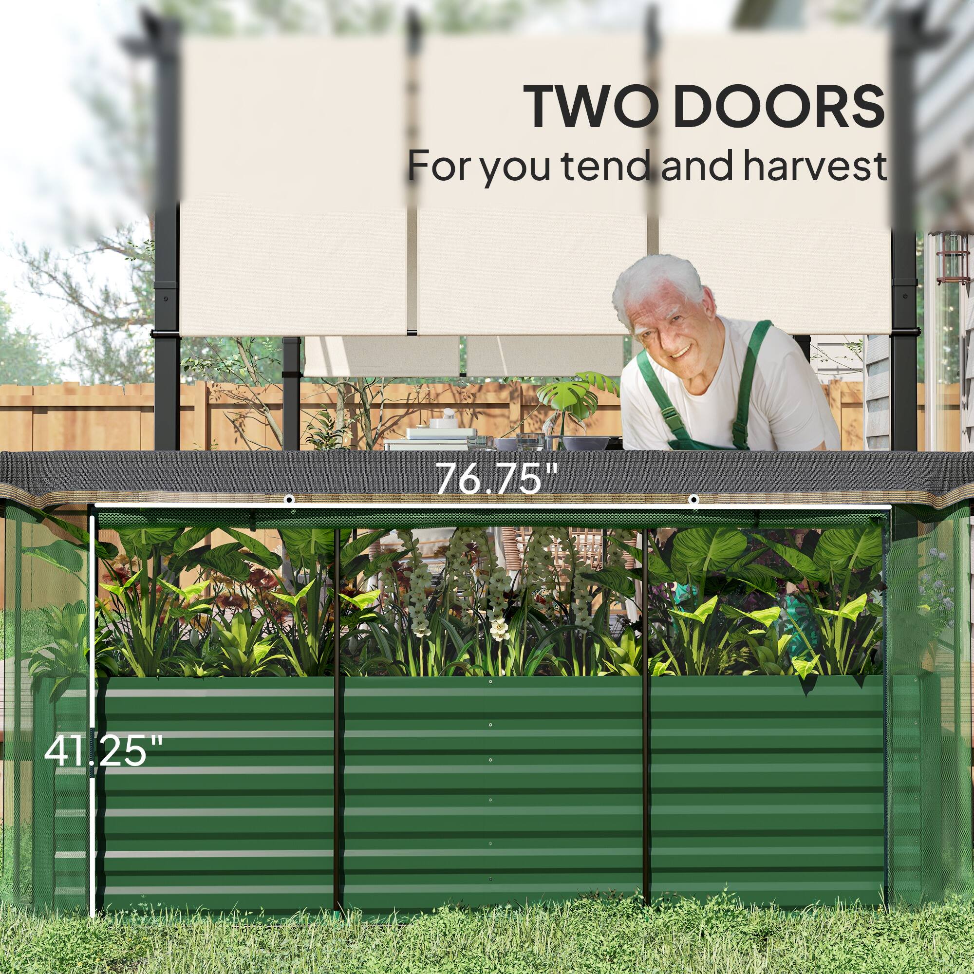 TWO DOORS
For you tend and harvest
76.75"
41.25"