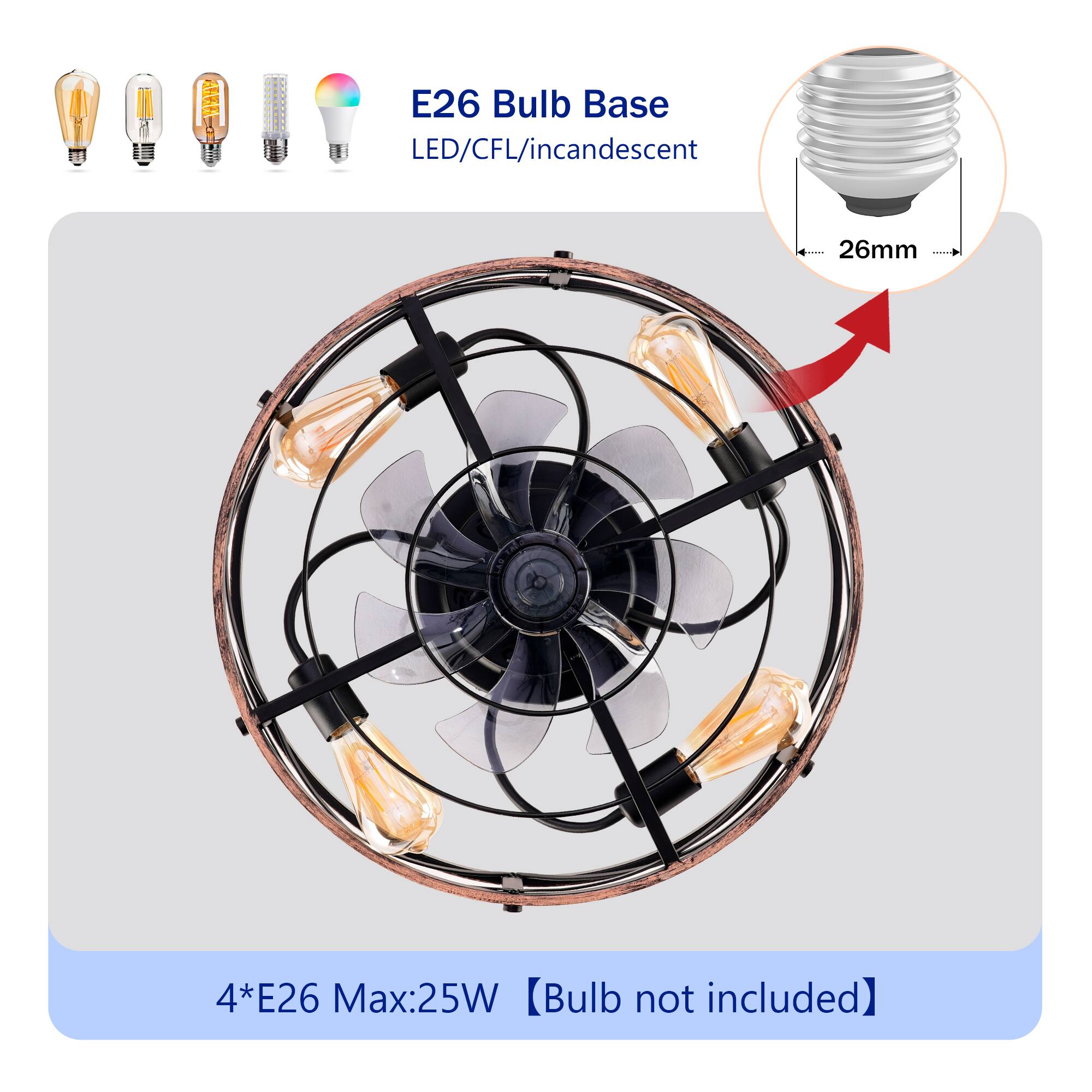 E26 Bulb Base  
LED/CFL/Incandescent  
26mm  

4*E26 Max:25W  
[Bulb not included]