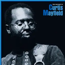 Curtis Mayfield - The Very Best Of Curtis Mayfield - VINYL LP