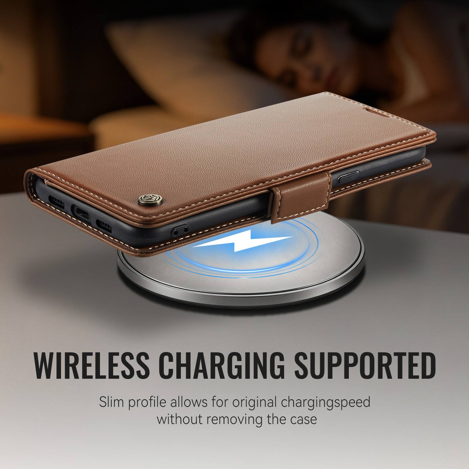 WIRELESS CHARGING SUPPORTED  
Slim profile allows for original charging speed without removing the case
