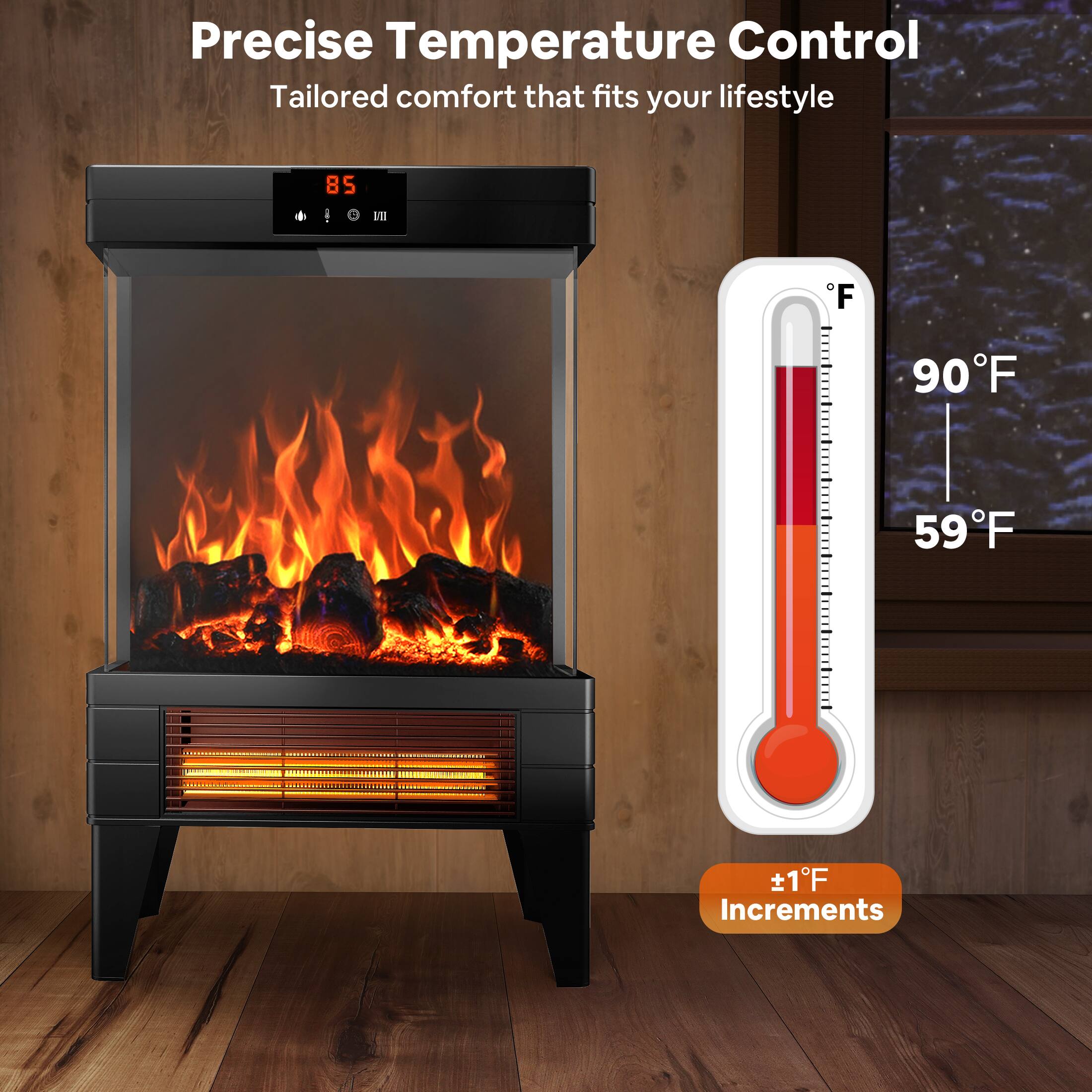 Precise Temperature Control  
Tailored comfort that fits your lifestyle  

85°F  

90°F  
59°F  

+1°F Increments