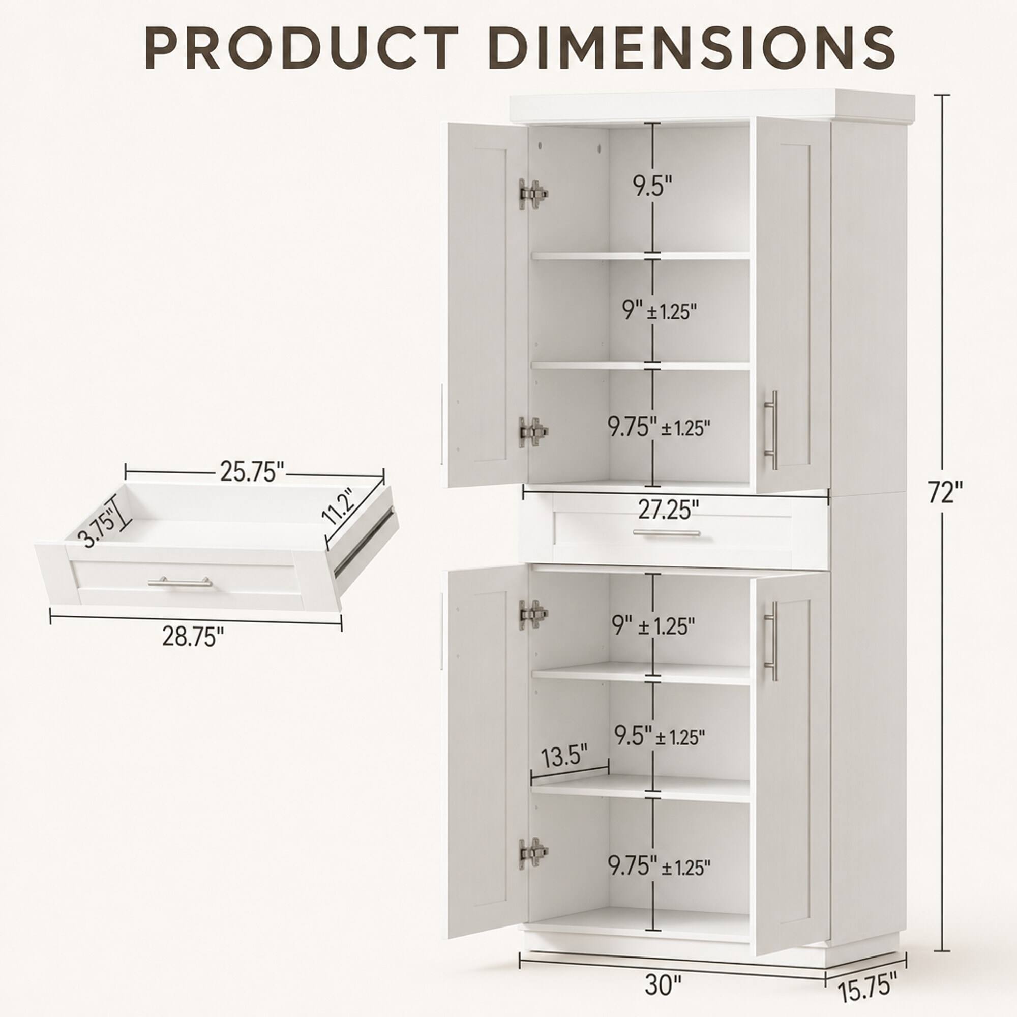 PRODUCT DIMENSIONS

- 9.5"
- 9" +1.25"
- 25.75" x 3.75" x 11.2" x 28.75"
- 9.75" +1.25" x 27.25" x 9" x 1.25"
- 72"
- 9.5" +1.25" x 13.5"
- 9.75" +1.25"
- 30"
- 15.75"