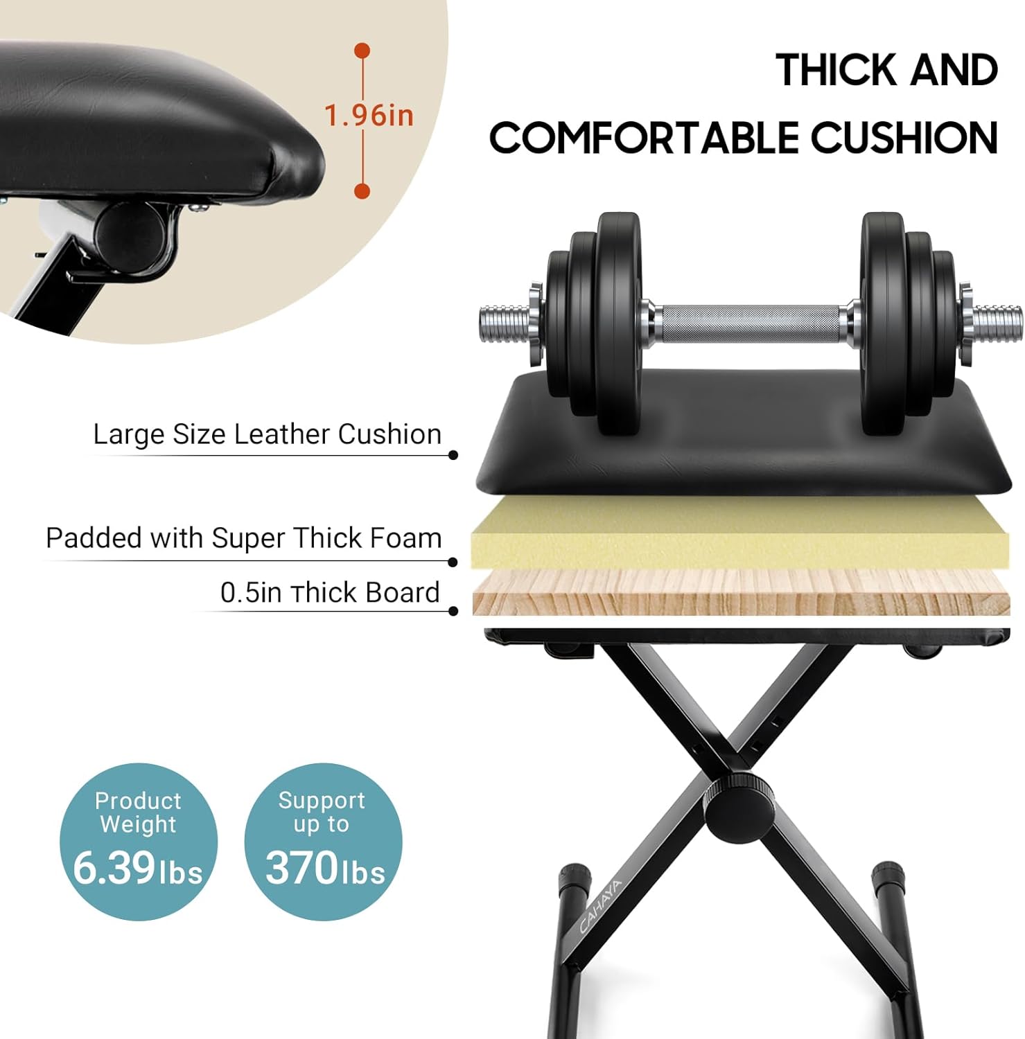 THICK AND COMFORTABLE CUSHION

Large Size Leather Cushion
Padded with Super Thick Foam
0.5in Thick Board

Product Weight: 6.39 lbs
Support up to 370lbs