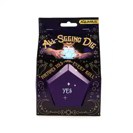 AQUARIUS
ALL-SEEING DIE
FORTUNES TOLD WITH EVERY ROLL
YES +