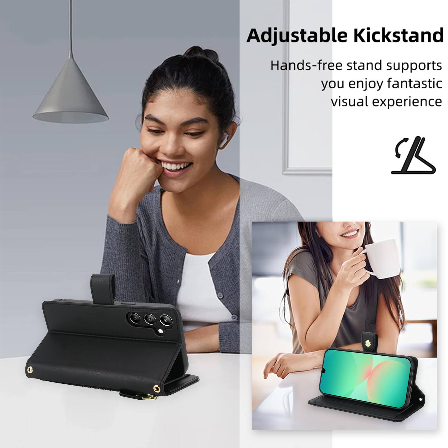 Adjustable Kickstand  
Hands-free stand supports you enjoy fantastic visual experience