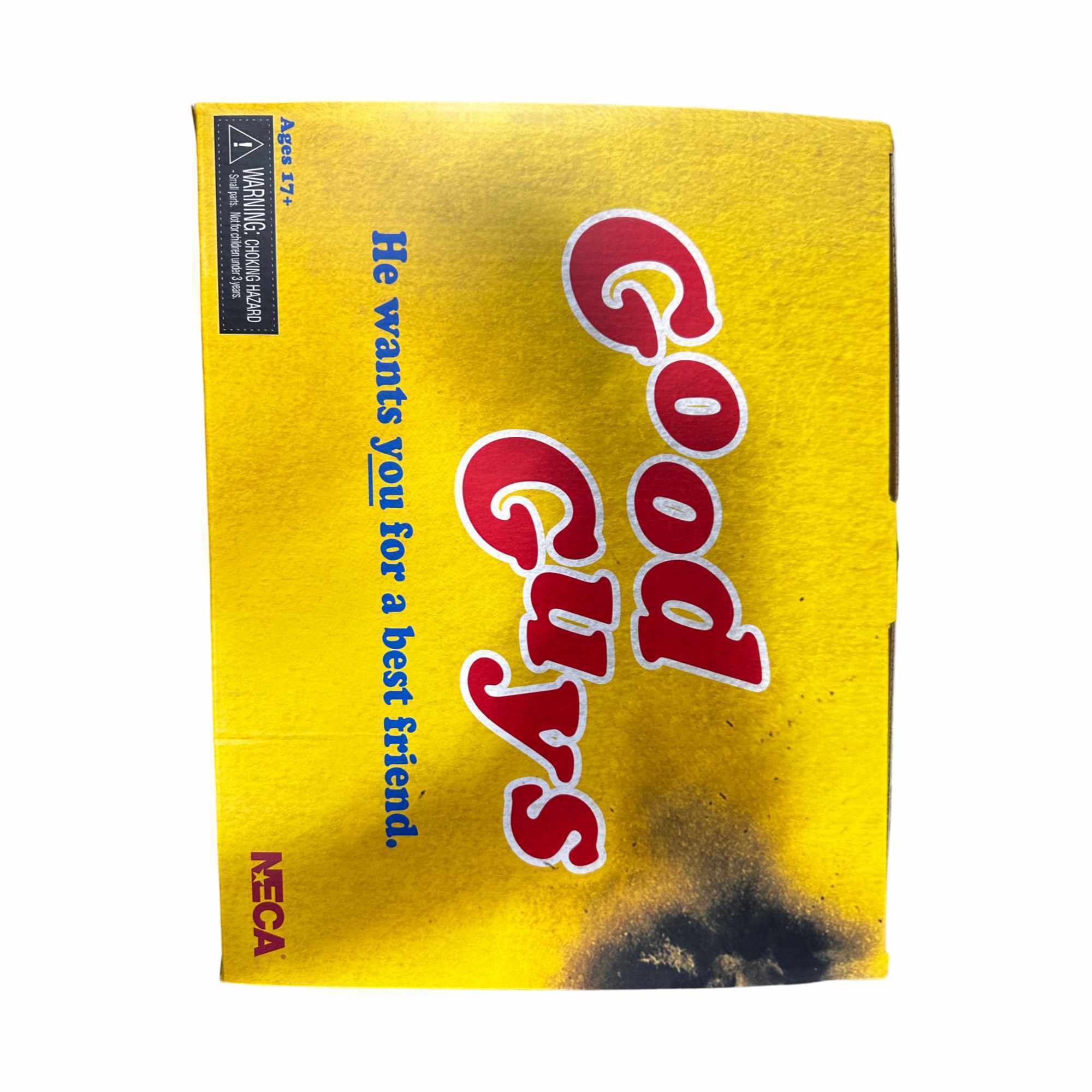 Ages 17+  
WARNING: CHOKING HAZARD - Small parts. Not for children under 3 years.  

He wants you for a best friend.  

Good Guys  

NECA