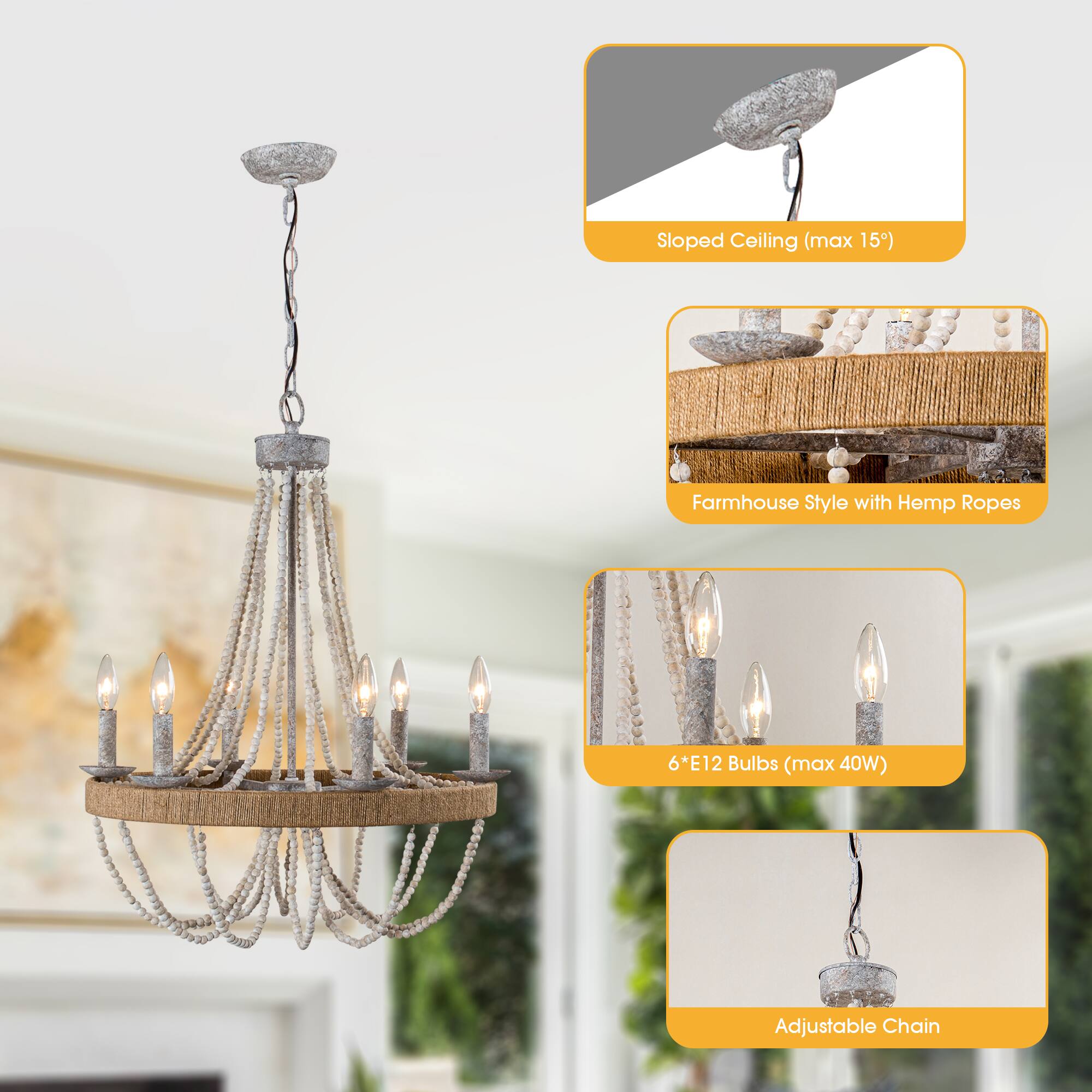 - Sloped Ceiling (max 15°)
- Farmhouse Style with Hemp Ropes
- 6*E12 Bulbs (max 40W)
- Adjustable Chain