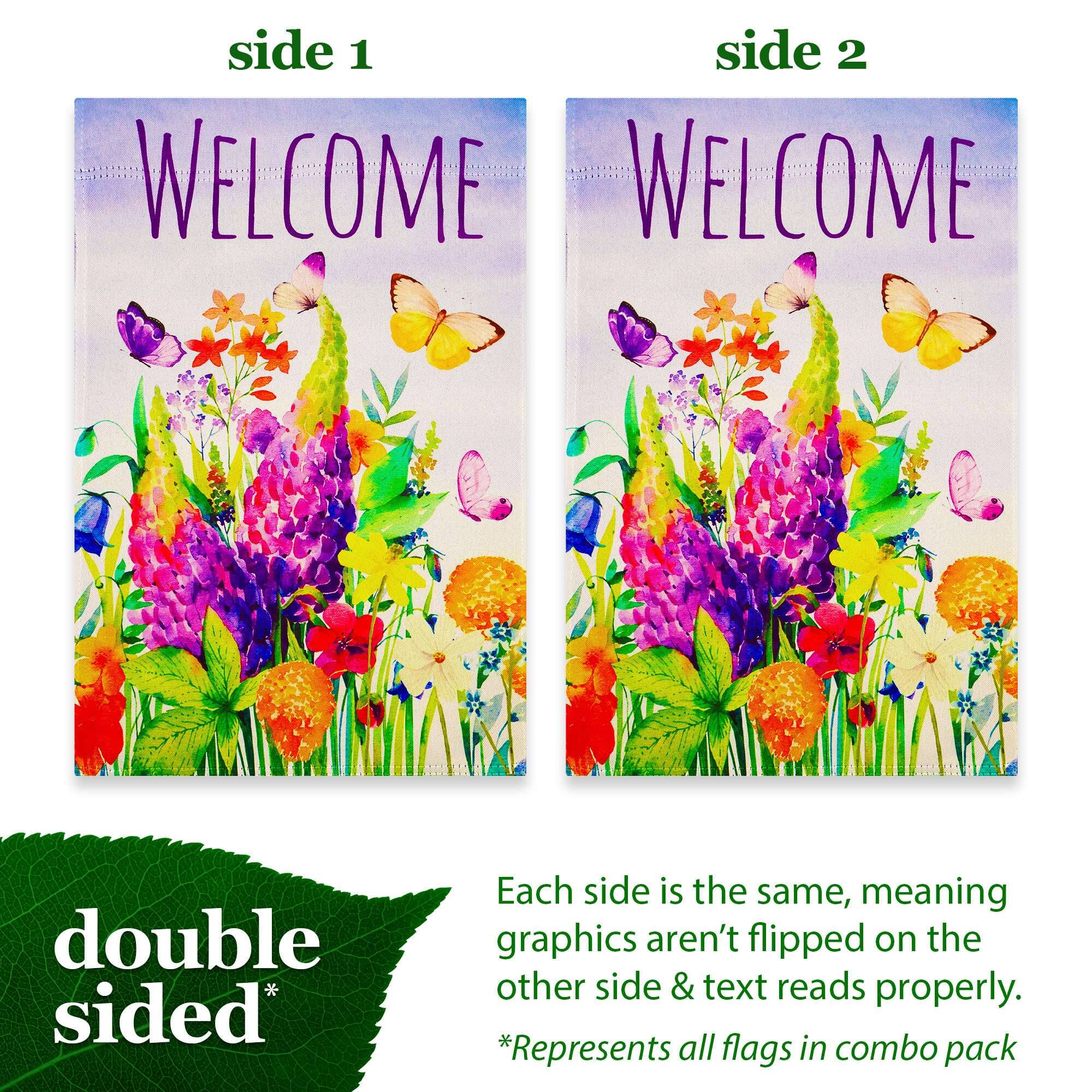 side 1  
WELCOME  

side 2  
WELCOME  

double sided*  
Each side is the same, meaning graphics aren't flipped on the other side & text reads properly.  
*Represents all flags in combo pack