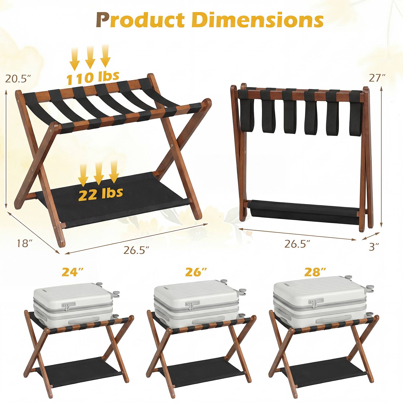 Product Dimensions

- 20.5" x 110 lbs
- 27" x 22 lbs
- 18" x 26.5" x 26.5" x 3"
- 24" x 26" x 28"