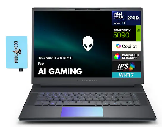 Intel Core 275HX Ultra 9
16 Area-51 AA16250
GeForce RTX 5090
Copilot
RGB Backlit Keyboard
IPS SuperClear
Wi-Fi 7
Alienware
Dock Torm