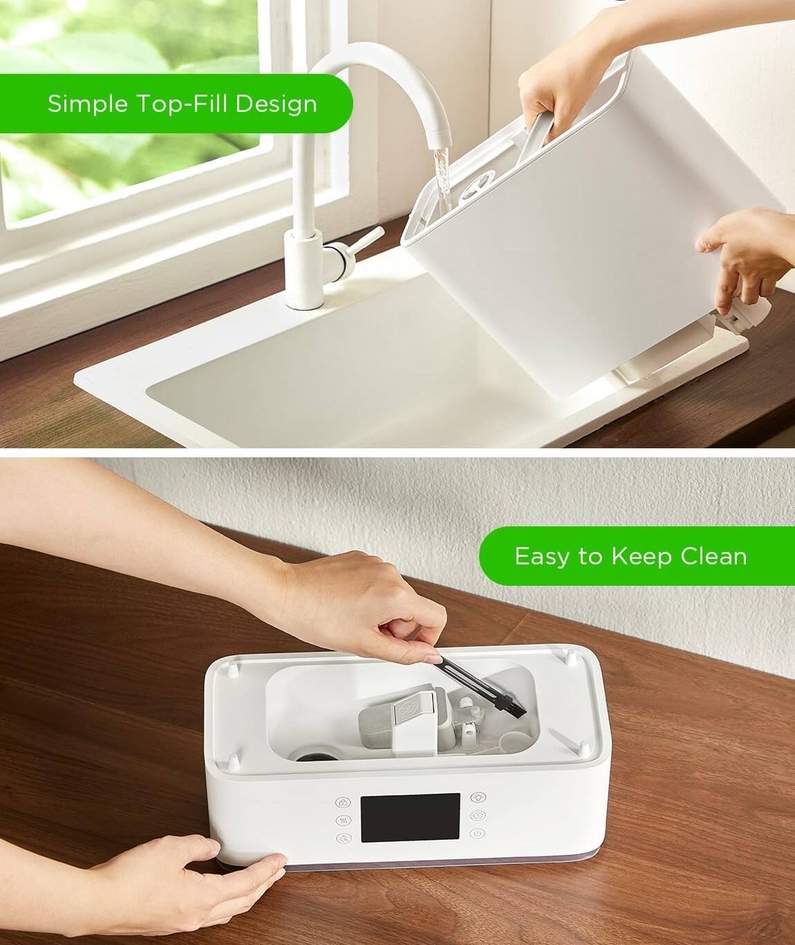 Simple Top-Fill Design  
Easy to Keep Clean